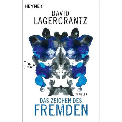 Das Zeichen des Fremden, Taschenbuch von David Lagercrantz, Heyne, 978-3-453-44320-4