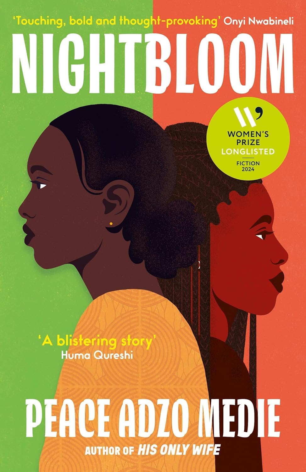 Oneworld Publications Peace Adzo Medie 2 Books Collection Set - His Only Wife & Nightbloom - Ghanaian Literary Fiction Paperback Set - Adult