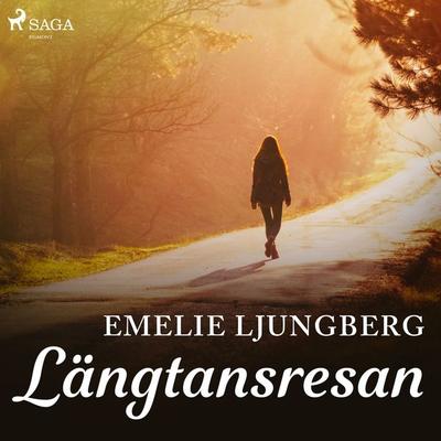 Längtansresan - Emelie Ljungberg, Audio, 9788726396461