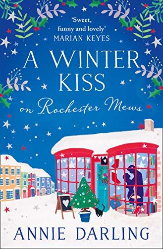 Annie Darling - A Winter Kiss on Rochester Mews (Lonely Hearts Bookshop 4) - Preis vom 06.10.2026 07:26:00 h