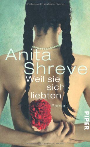 Anita Shreve - Weil sie sich liebten: Roman - Preis vom 06.10.2026 07:26:00 h