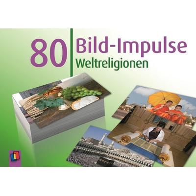 80 Bild-Impulse – Weltreligionen, Sonstige von Redaktionsteam Verlag an der Ruhr, Verlag an der Ruhr, 978-3-8346-2502-1