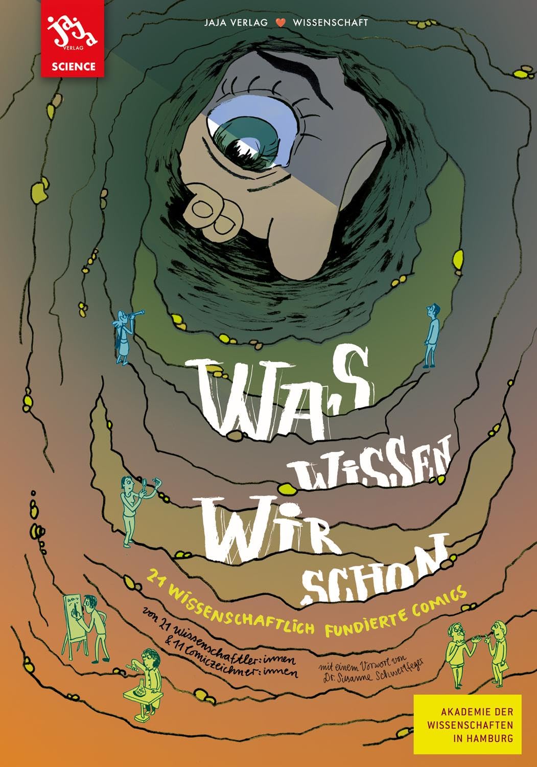 Akademie der Wissenschaften in Hamburg - Was wissen wir schon: 21 wissenschaftlich fundierte Comics - Preis vom 09.10.2026 07:28:09 h