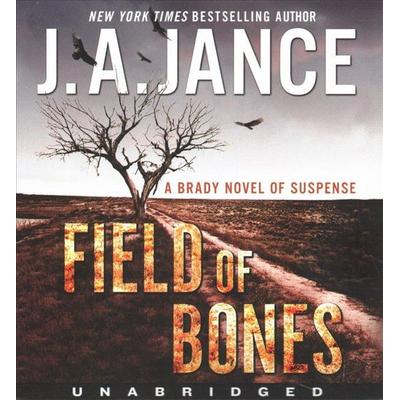 Field of Bones - J A Jance, Audio, 9780062931986