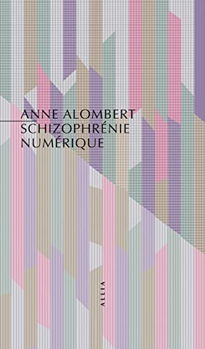 Anne Alombert - Schizophrénie numérique : la crise de l'esprit à l'ère des nouvelles technologies - Preis vom 05.10.2026 03:47:11 h