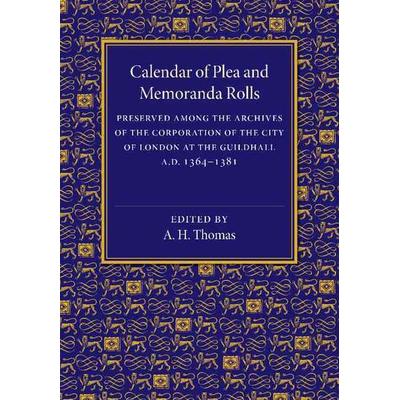 Calendar of Plea and Memoranda Rolls, Taschenbuch von A. H. Thomas, Cambridge Academic, 978-1-107-46405-6