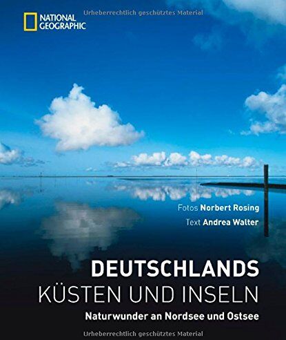 Norbert Rosing - Deutschlands Küsten und Inseln: Naturwunder an Nordsee und Ostsee - Preis vom 04.10.2026 03:51:26 h