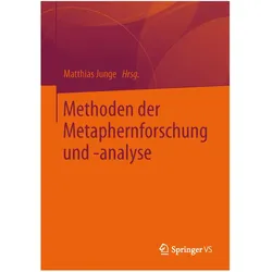 Methoden der Metaphernforschung und -analyse, Fachbücher von Matthias Junge