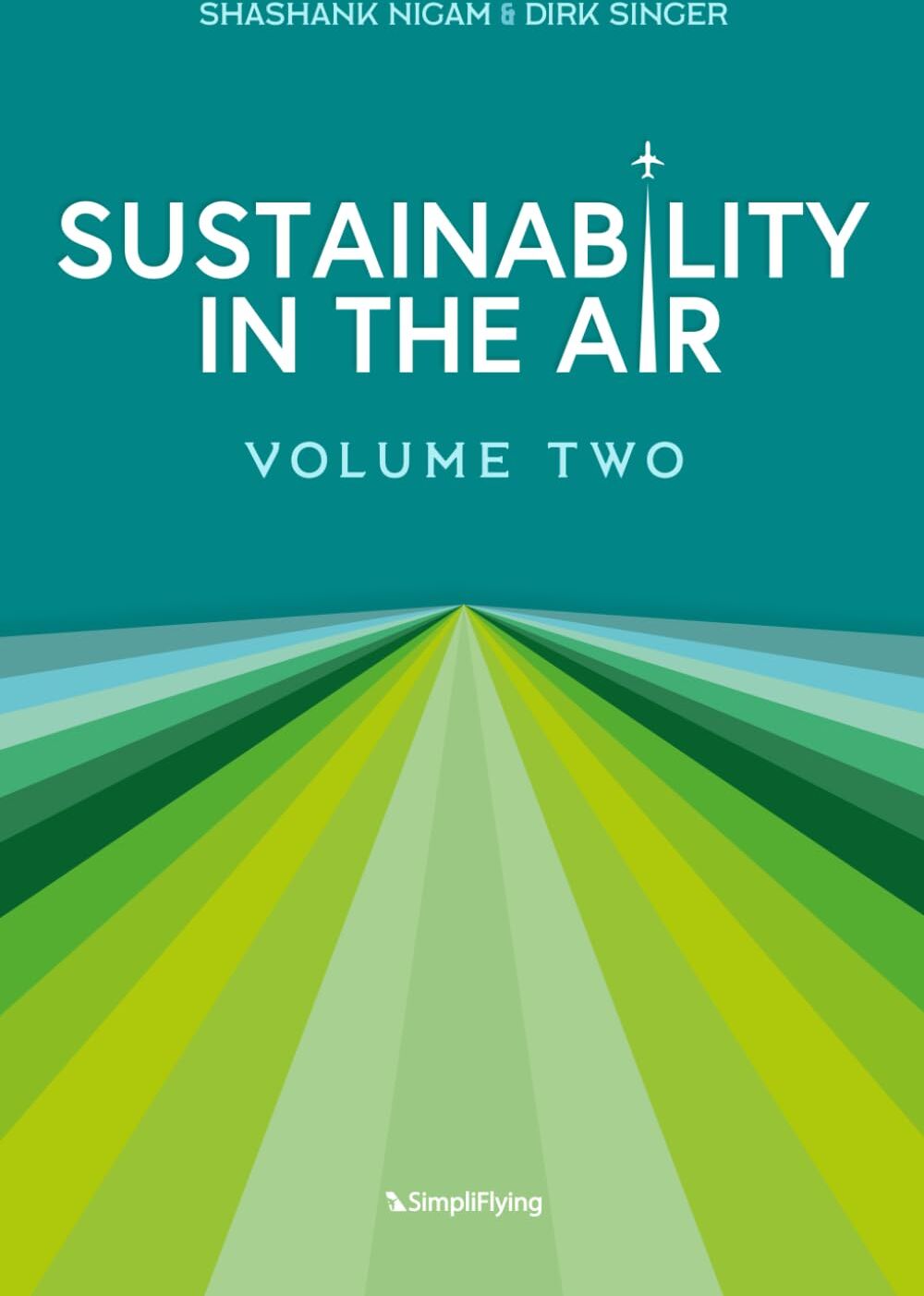 Singer, Mr Dirk - Sustainability In The Air: Volume Two: Visionaries Redefining Aviation for a Greener World - Preis vom 30.09.2026 22:30:23 h