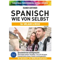 Spanisch wie von selbst für Urlaub & Reise (ORIGINAL BIRKENBIHL), Fachbücher von Rainer Gerthner