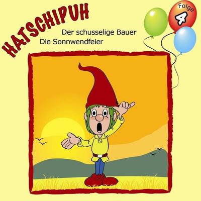 Hatschipuh, Folge 4: Der schusselige Bauer & Die Sonnwendfeier - Ulrich König, Audio, 4056198056394