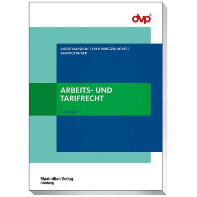 Arbeits- und Tarifrecht, Taschenbuch von André Mangion,Sven Brüggenhorst,Hartmut Knack, Maximilian Vlg, 978-3-7869-1554-6