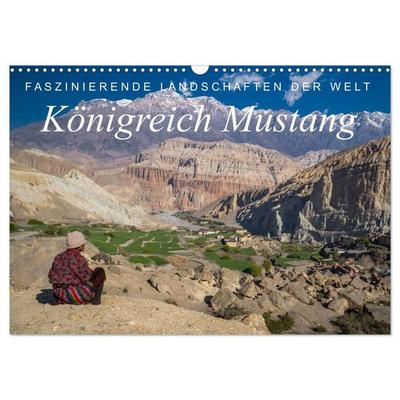 Faszinierende Landschaften der Welt: Königreich Mustang (Wandkalender 2027 DIN A3 quer), CALVENDO Monatskalender
