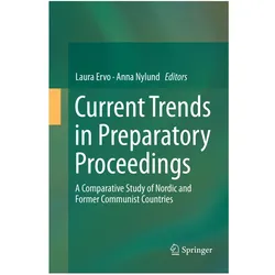 Current Trends in Preparatory Proceedings, Fachbücher von Anna Nylund, Laura Ervo