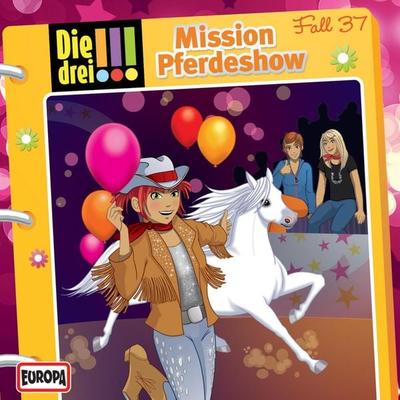 Fall 37: Mission Pferdeshow - Peter Nissen,Hartmut Cyriacks, Audio, 4064066614362
