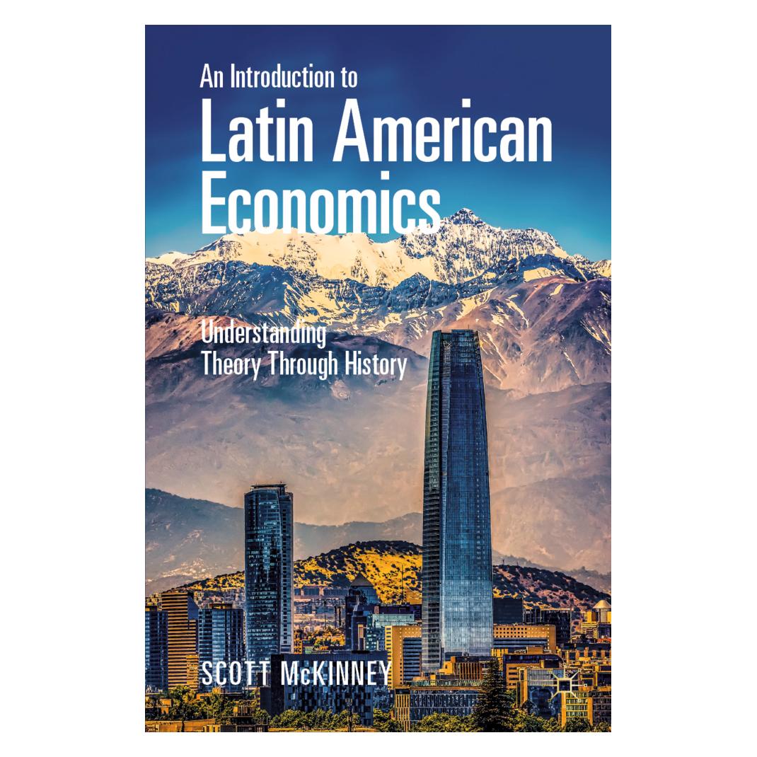 Springer An Introduction to Latin American Economics (Englisch, Softcover, Scott McKinney) (56188625)