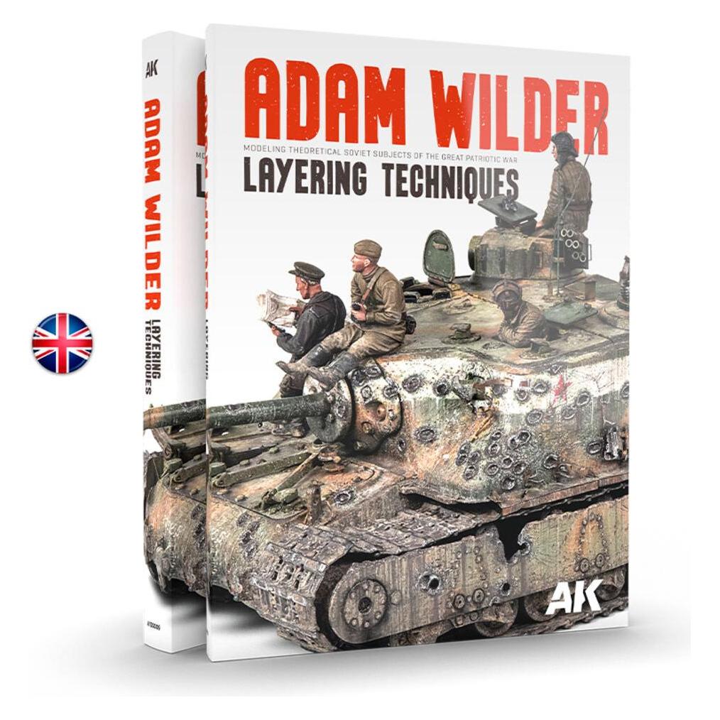 AK Interactive ADAM WILDER Modeling Theoretical Soviet Subjects of The Great Patriotic War Layering Techniques (AK130009)
