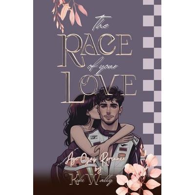 The Race of your Love, Taschenbuch von Kiki Wally, Epubli, 978-3-565-06612-4