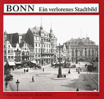 Lothar Schenkelberg - Bonn. Ein verlorenes Stadtbild - Preis vom 19.10.2026 19:33:35 h