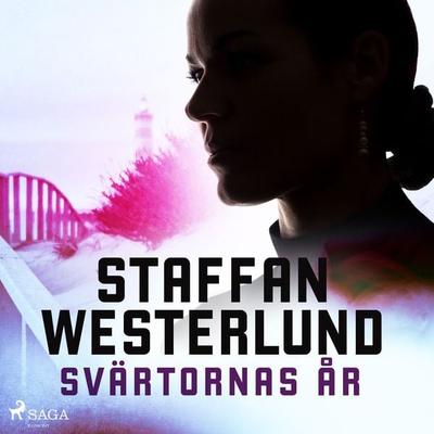 Svärtornas år - Staffan Westerlund, Audio, 9788726037722