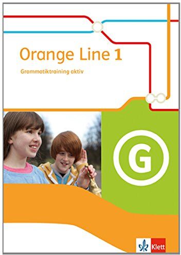Frank Haß - Orange Line / Grammatiktraining aktiv: Ausgabe 2014 - Preis vom 09.10.2026 07:28:09 h