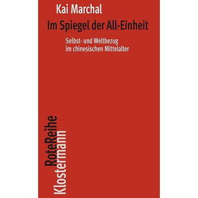 Im Spiegel der All-Einheit, Taschenbuch von Kai Marchal, Klostermann, Vittorio, 978-3-465-04641-7