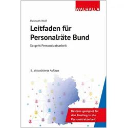 Leitfaden für Personalräte Bund, Fachbücher von Helmuth Wolf