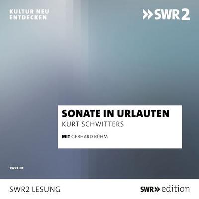 Sonate in Urlauten - Kurt Schwitters,Gerhard Rühm, Audio, 9783956159169