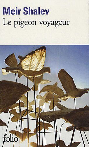 Meir Shalev - Le pigeon voyageur - Preis vom 12.10.2026 11:37:12 h