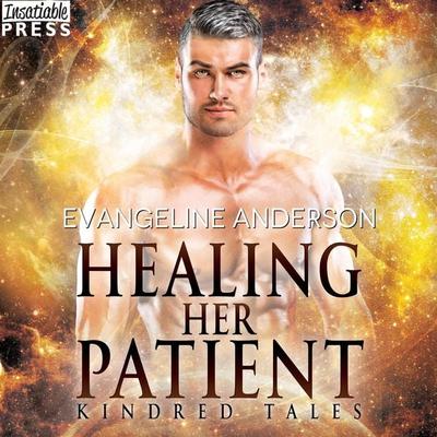 Healing Her Patient - Evangeline Anderson, Audio, 9781624618093