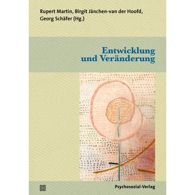 Entwicklung und Veränderung, Taschenbuch von Christine Bauriedl-Schmidt,Gustav Bovensiepen, Psychosozial