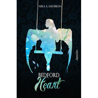 Bedford Heart (Band 2), Taschenbuch von Nika S. Daveron, Amrun Verlag