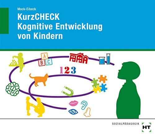 Anja Mock-Eibeck - KurzCHECK Kognitive Entwicklung von Kindern - Preis vom 14.10.2026 23:07:16 h