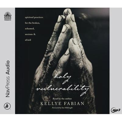 Holy Vulnerability - Kellye Fabian, CD, 9781685921330
