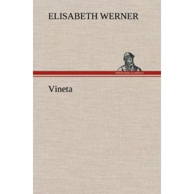Vineta, Gebundene Ausgabe von Elisabeth Werner, Tredition, 978-3-8472-6884-0