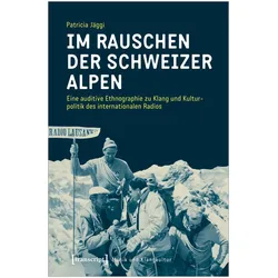 Im Rauschen der Schweizer Alpen, Fachbücher von Patricia Jäggi
