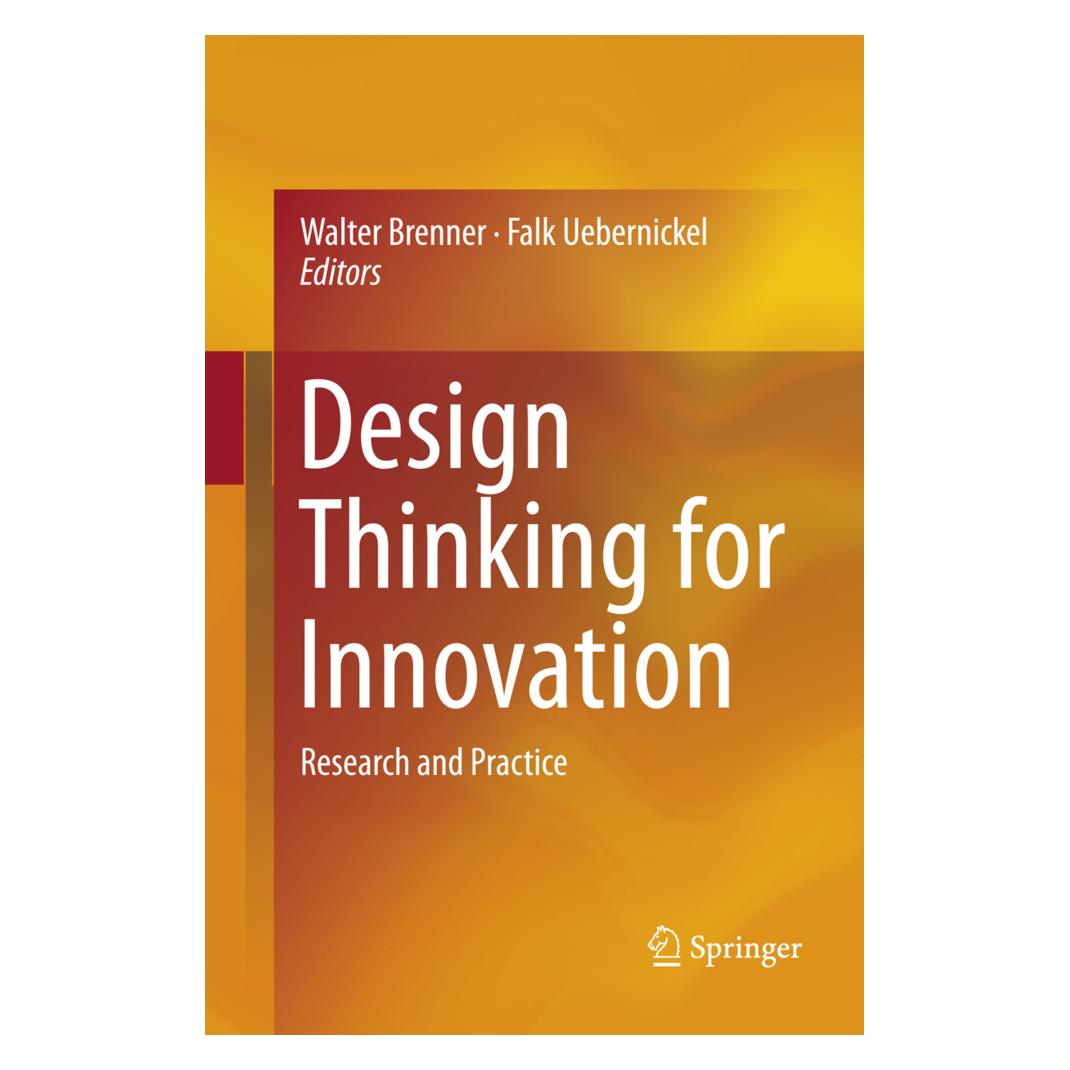 Springer Design Thinking for Innovation (Englisch, Softcover, Falk Uebernickel, Walter Brenner) (56005004)