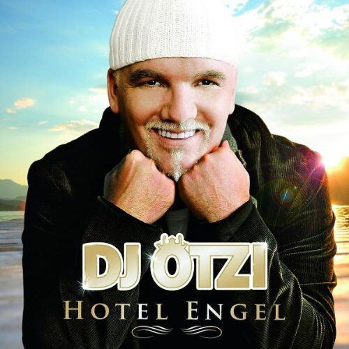 DJ Ötzi - Hotel Engel - Preis vom 07.10.2026 11:45:10 h