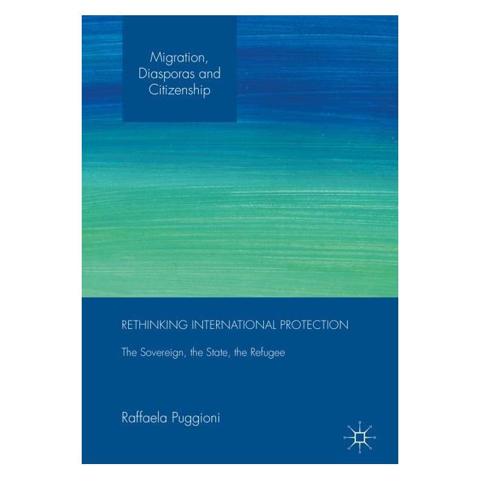 Palgrave Macmillan Uk Puggioni:Rethinking International Prote (Englisch, Hardcover, Raffaela Puggioni) (63306714)