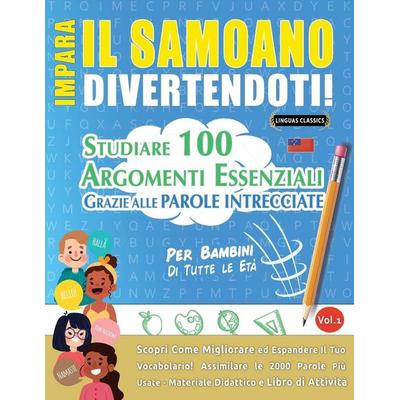 Impara Il Samoano Divertendoti! - Per Bambini, Taschenbuch von Lingua Classics, Linguas Classics