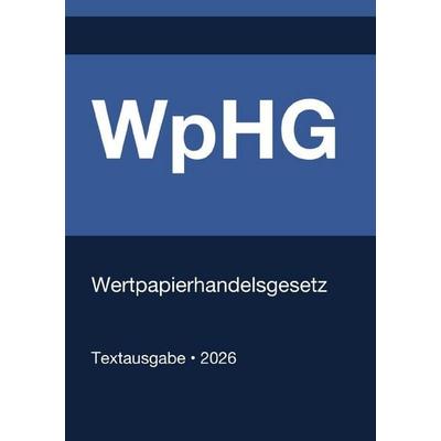 WpHG - Wertpapierhandelsgesetz (Deutschland) 2026, Taschenbuch von Gesetze24 Deutschland, Epubli, 978-3-565-28021-6