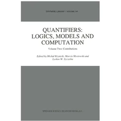 Quantifiers: Logics, Models and Computation, Fachbücher von Michał Krynicki, Marcin Mostowski, Lesław W. Szczerba