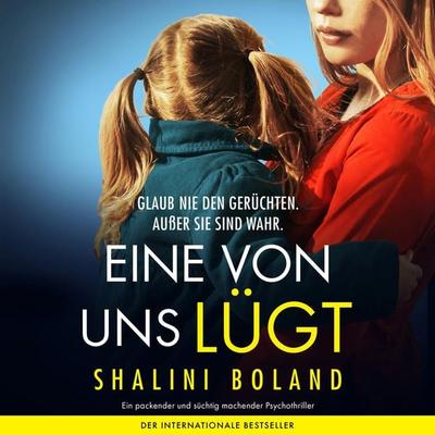 Eine von uns lügt - Shalini Boland, Audio, 9781805503897