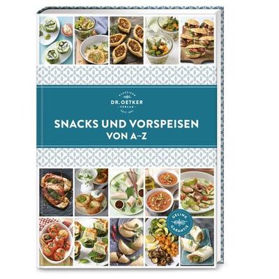 Snacks und Vorspeisen von A–Z, Gebundene Ausgabe von Dr.Oetker, Dr. Oetker - ein Verlag der Edel Verlagsgruppe, 978-3-7670-1808-2