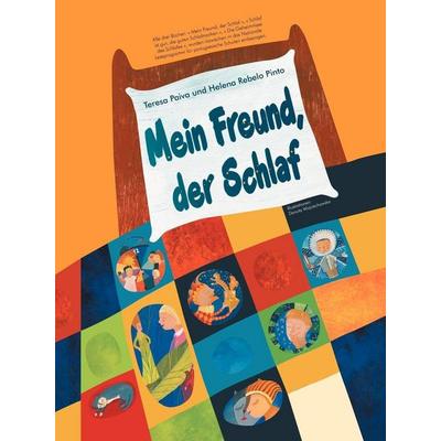 Mein Freund, Der Schlaf, Taschenbuch von Teresa Paiva,Helena Rebelo Pinto, Balboa Press, 978-1-4567-8991-6