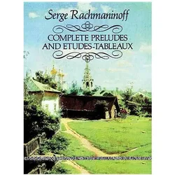 Complete Preludes and Etudes-Tableaux, Sachbücher von Serge Rachmaninoff