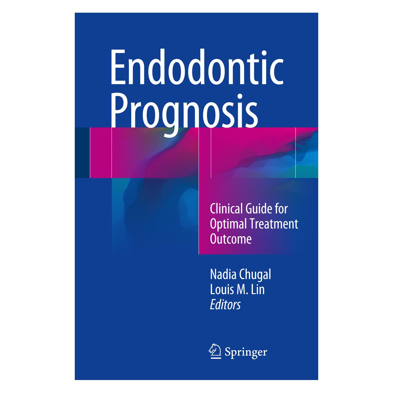 Springer Endodontic Prognosis (Englisch, Hardcover, Louis M Lin, Nadia Chugal) (9783319424101)