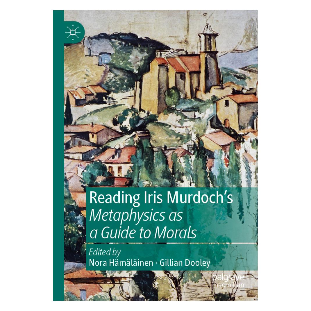 Springer Reading Iris Murdoch's Metaphysics as a Guide to Morals (Englisch, Softcover, Gillian Dooley, Nora Hämäläinen) (56156824)
