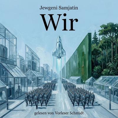 Wir - Jewgeni Samjatin, Audio, 9789925666744
