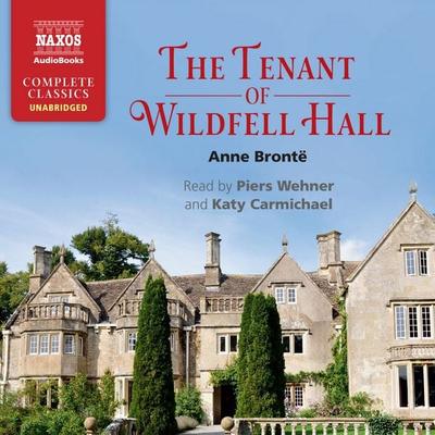 The Tenant of Wildfell Hall (Unabridged) - Anne Brontë,Katy Carmichael, Audio, 9781843798934